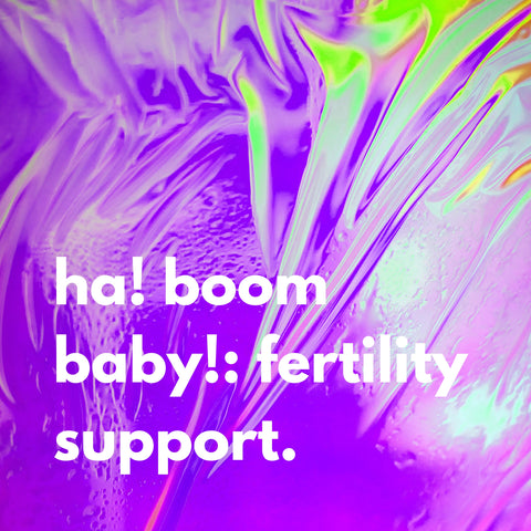 Ha! Boom Baby!: Fertility Support Tumble Kit